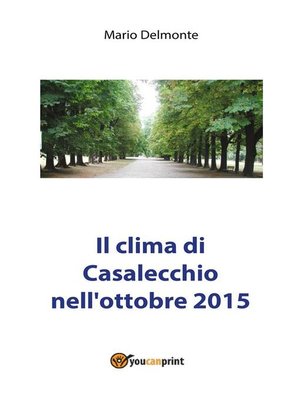 cover image of Il clima di Casalecchio nell'ottobre 2015